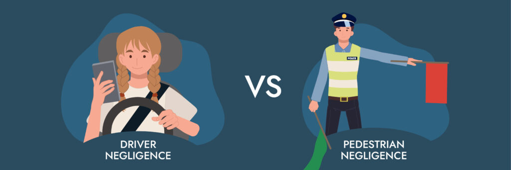 Driver Negligence vs Pedestrian Negligence